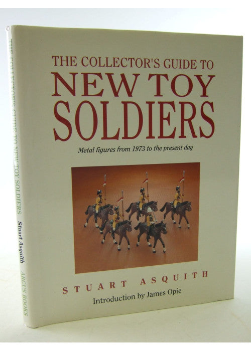 The Collector's Guide to New Toy Soldiers