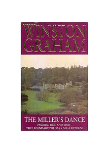 The Miller's Dance: A Novel of Cornwall, 1812-1813 (Poldark 9): Book 9 (Poldark Saga)