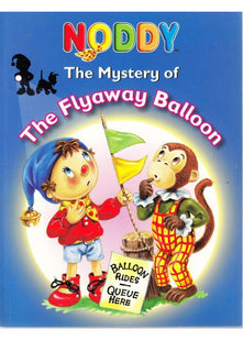 Noddy -The Flyaway Balloon