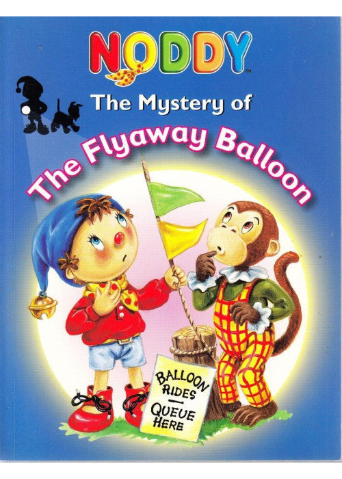 Noddy -The Flyaway Balloon