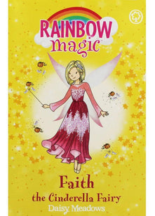 Daisy Meadows Rainbow Magic - Faith the Cinderella Fairy