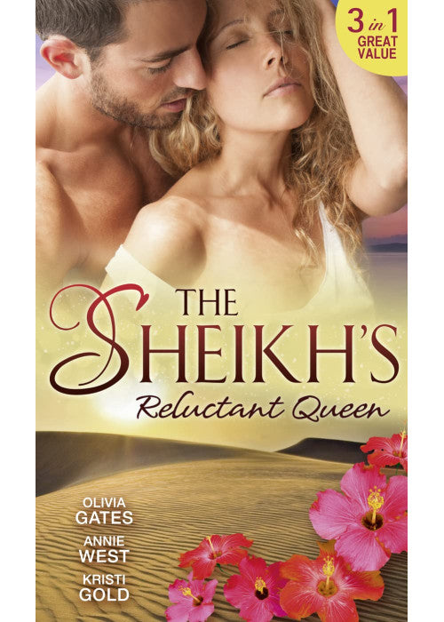 The Sheikh's Reluctant Queen: The Sheikh's Destiny (Desert Knights, Book 3) / Defying her Desert Duty / One Night with the Sheikh