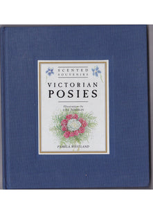 SCENTED SOUVENIRS - VICTORIAN POSIES