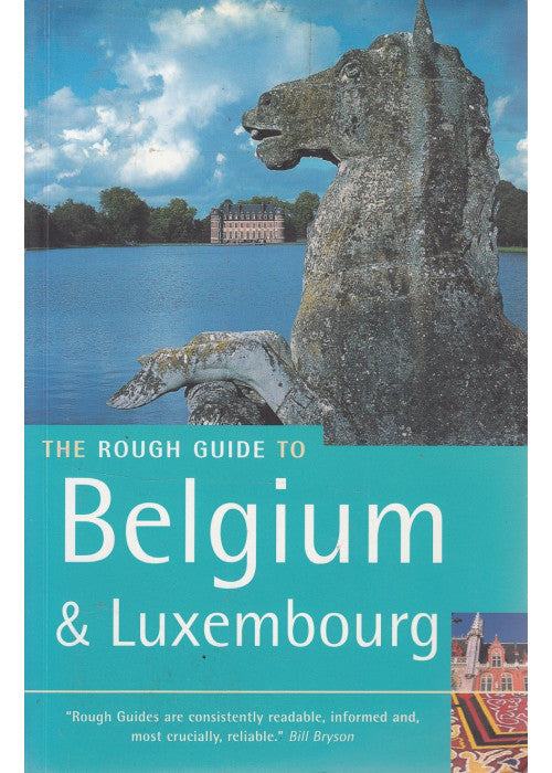 The Rough Guide to Belgium & Luxembourg (Rough Guides Main Series)