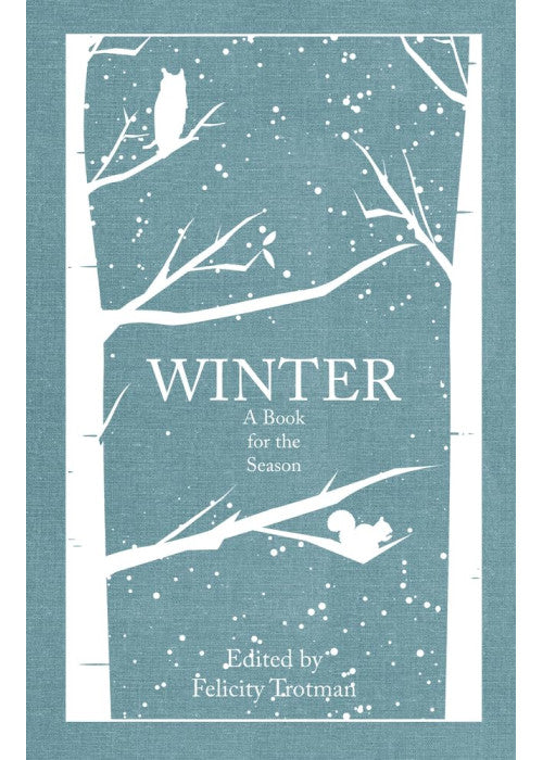 Winter: A Book for the Season