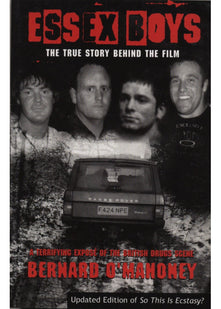 Essex Boys: A Terrifying Expose Of The British Drugs Scene
