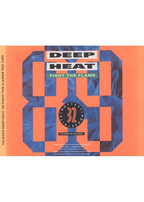 Deep Heat '89 - Fight The Flame
