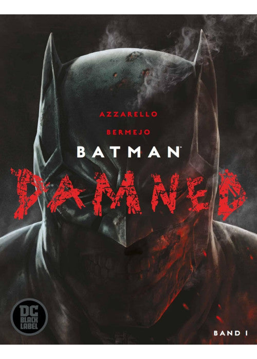 Batman: Damned: Bd. 1