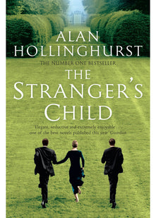 The Stranger's Child: From the Booker Prize-winning author of The Line of Beauty