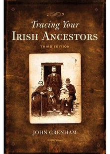 Tracing Your Irish Ancestors