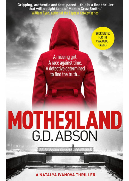 Motherland: A gripping crime thriller set in the dark heart of Putin's Russia