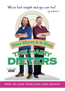 The Hairy Dieters: How to Love Food and Lose Weight