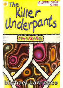 The Killer Underpants (Jiggy McCue)