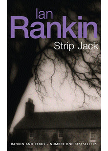Strip Jack: From the Iconic #1 Bestselling Writer of Channel 4 s MURDER ISLAND (A Rebus Novel)