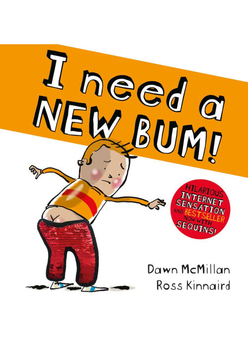 I Need a New Bum Sequin Edition (PB)