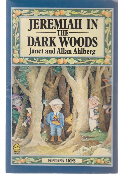 Jeremiah in the Dark Woods (Lions S.)