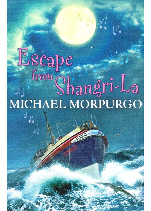 Michael Morpurgo Escape from Shangri-La