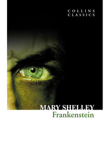 Frankenstein (Collins Classics)