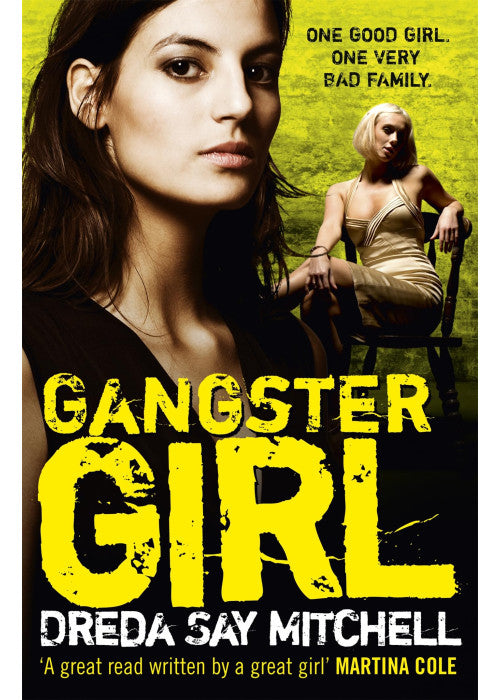 Gangster Girl: An unputdownable, gritty crime thriller (Gangland Girls Book 2)