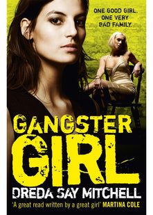 Gangster Girl: An unputdownable, gritty crime thriller (Gangland Girls Book 2)