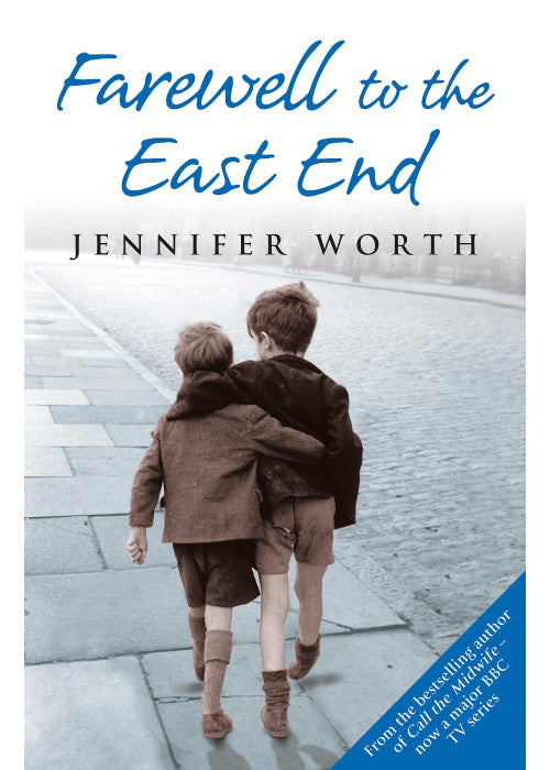 Farewell To The East End