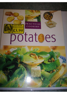 Potatoes (Practical Cooking S.)