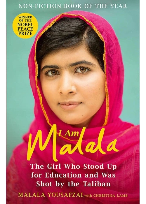 I Am Malala: The Girl Who Stood Up for Education and was Shot by the Taliban