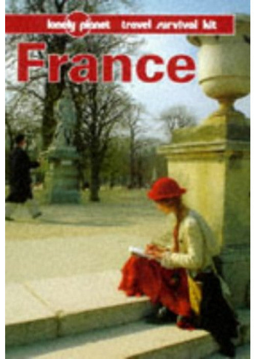 France (Lonely Planet Travel Survival Kit)