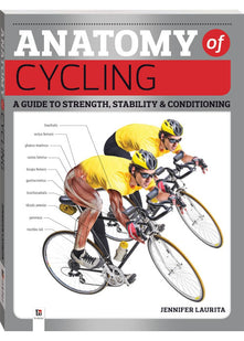 Anatomy of Cycling Jennifer Laurita