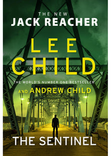 The Sentinel: (Jack Reacher 25)