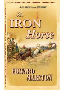 The Iron Horse: No. 4 (Inspector Robert Colbeck S.)