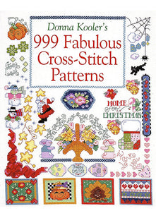 Donna Kooler's 999 Fabulous Cross-Stitch Patterns