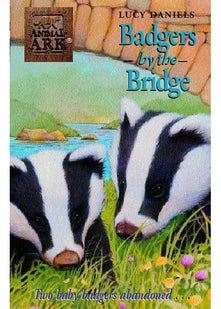 Animal Ark: Badgers By The Bridge: No. 90