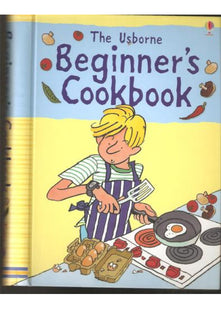 Beginner's Cookbook: 1 (Cookery School)