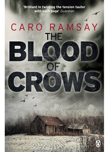 The Blood of Crows: An Anderson and Costello Thriller