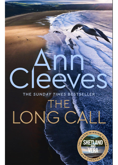 The Long Call: The First Novel in Ann Cleeves' Bestselling Series to Feature Detective Matthew Venn (Two Rivers, 1)