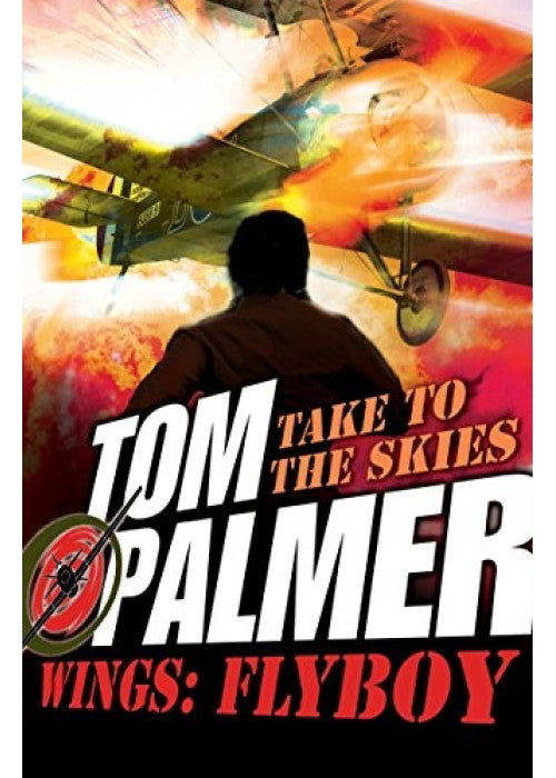 Flyboy: (Dyslexia-friendly): Book 1 (Wings)