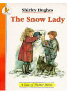 Snow Lady (Tales from Trotter Street)