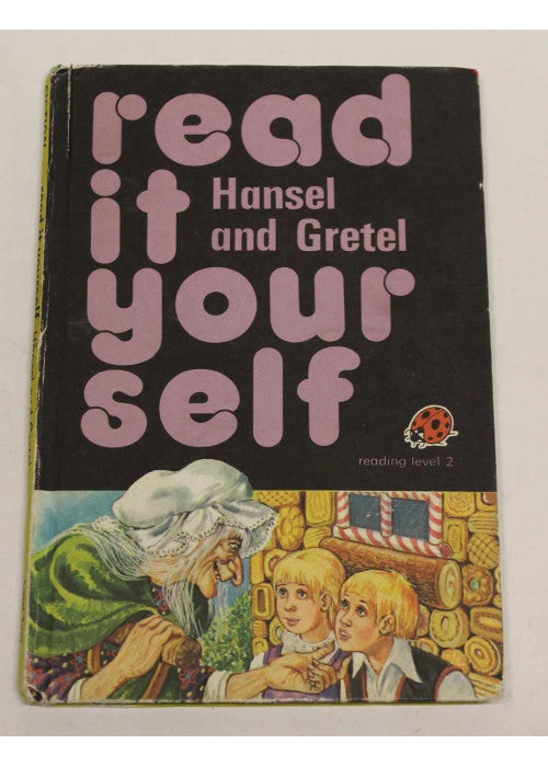Hansel and Gretel (Read it Yourself, Series 777)