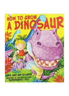 How to Grow a Dinosaur Pa