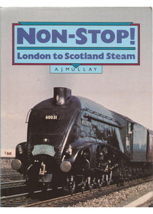 Nonstop!: London to Scotland Steam