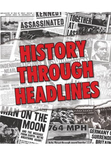 History Through Headlines (Focus on Series)