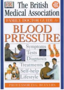 BMA Family Doctor Series: Understanding Blood Pressure