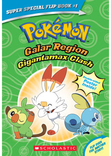 Gigantamax Clash / Battle for the Z-Ring (Pokemon Super Special Flipbook: Galar Region / Alola Region)