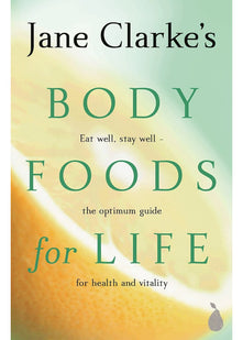 Body Foods For Life