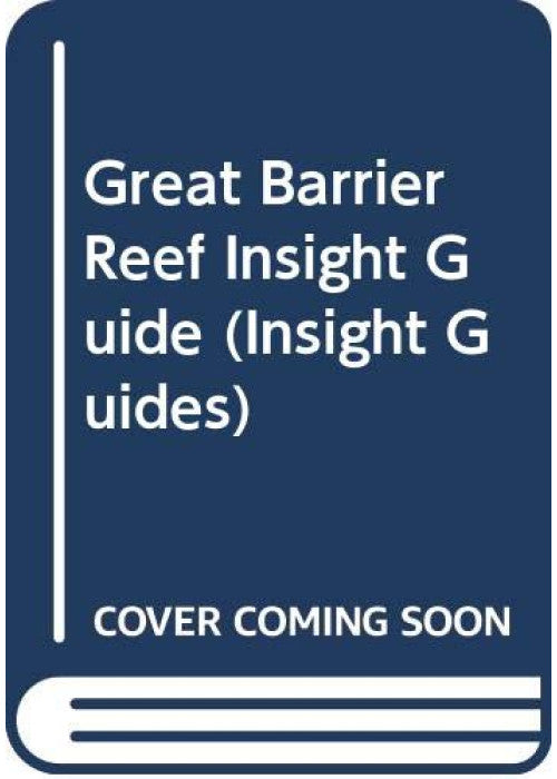 Great Barrier Reef Insight Guide (Insight Guides)