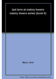 Last Term at Malory Towers