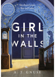 Girl in the Walls: A thrilling fiction debut, the Gothic novel of 2021