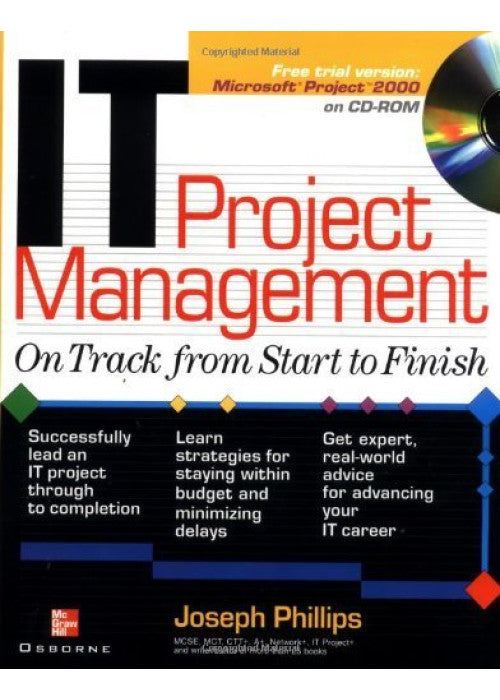 IT Project Management: On Track From Start to Finish