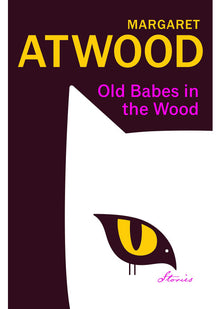 Old Babes in the Wood: The #1 Sunday Times Bestseller